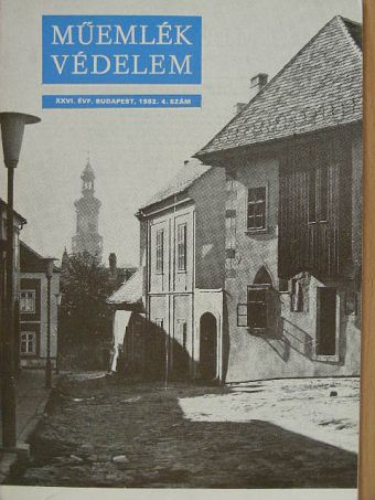 Gazda Anikó - Műemlékvédelem 1982/4. [antikvár]