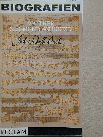 Walther Siegmund-Schultze - Johann Sebastian Bach [antikvár]