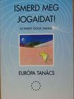 Ismerd meg jogaidat! [antikvár]