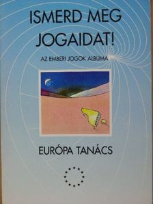 Ismerd meg jogaidat! [antikvár]