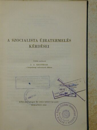 A. I. Mitrofanov - A szocialista újratermelés kérdései [antikvár]