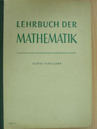 Dr. Friedrich Holtmann - Lehrbuch der Mathematik [antikvár]