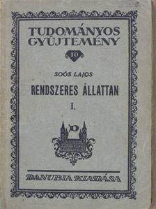 Dr. Soós Lajos - Rendszeres állattan I. [antikvár]