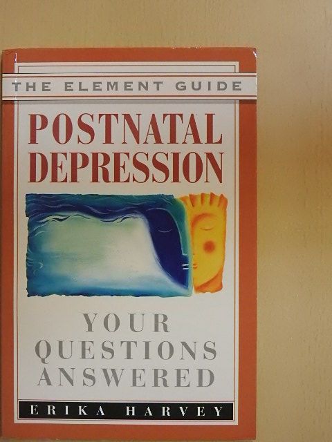 Erika Harvey - Postnatal Depression [antikvár]