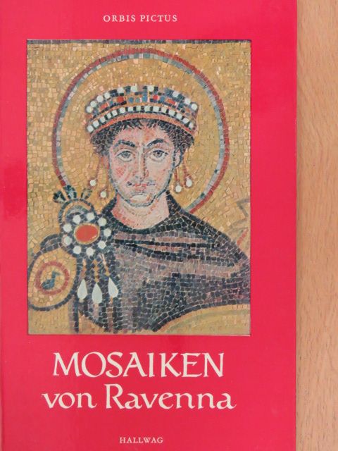 Anna Maria Cetto - Mosaiken von Ravenna [antikvár]