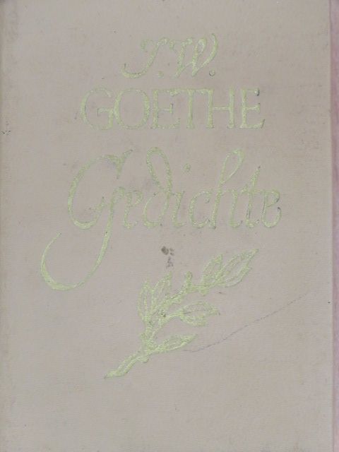 Johann Wolfgang Goethe - Gedichte [antikvár]