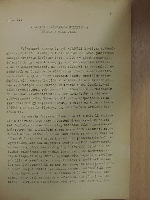 Borsa Iván - A magyar levéltárügy helyzete a felszabadulás után [antikvár]