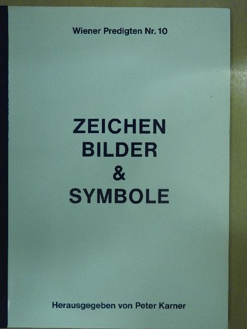 Alexander Abrahamowicz - Zeichen Bilder und Symbole [antikvár]