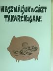 Használjuk a gázt takarékosan! [antikvár]