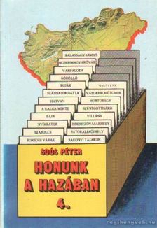 SOÓS PÉTER - Honunk a hazában 4. [antikvár]