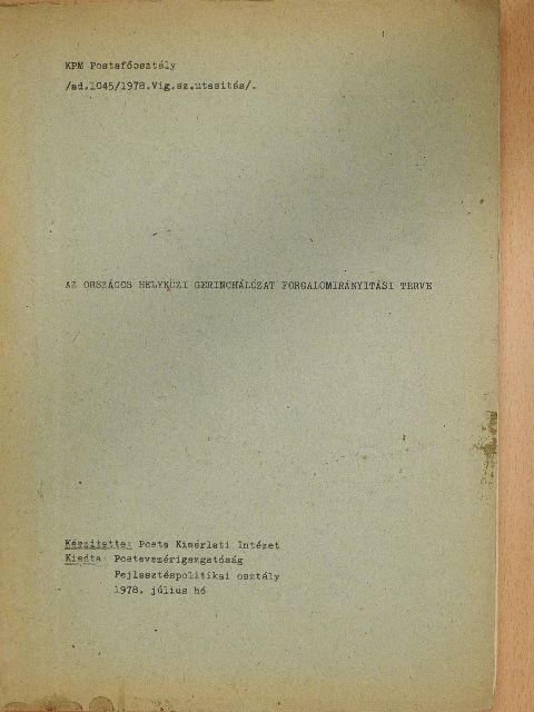 Az országos helyközi gerinchálózat forgalomirányitási terve [antikvár]
