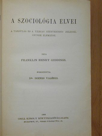 Franklin Henry Giddings - A szociológia elvei [antikvár]
