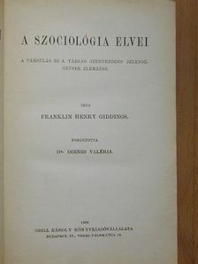 Franklin Henry Giddings - A szociológia elvei [antikvár]