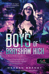Meagan Brandy - Boys of Brayshaw High - A Brayshaw bandái (A banda 1.)