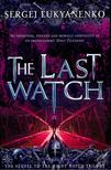 Lukyanenko, Sergei - The Last Watch [antikvár]