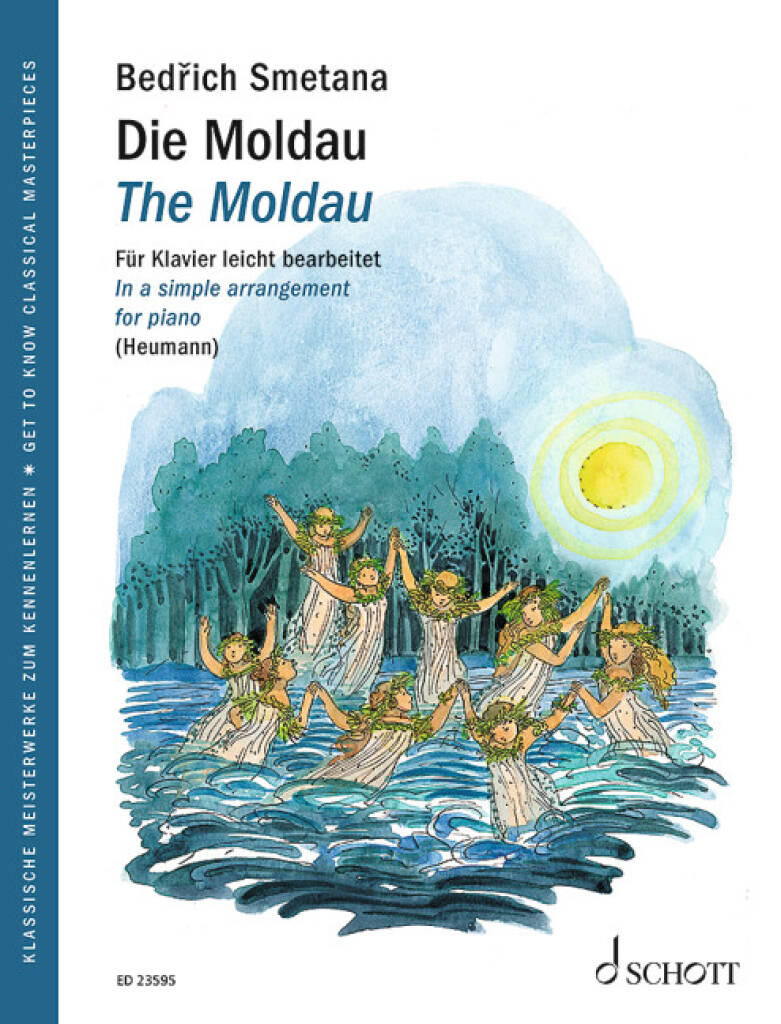 SMETANA - DIE MOLDAU. FÜR KLAVIER LEICHT BEARBEITET (HEUMANN)