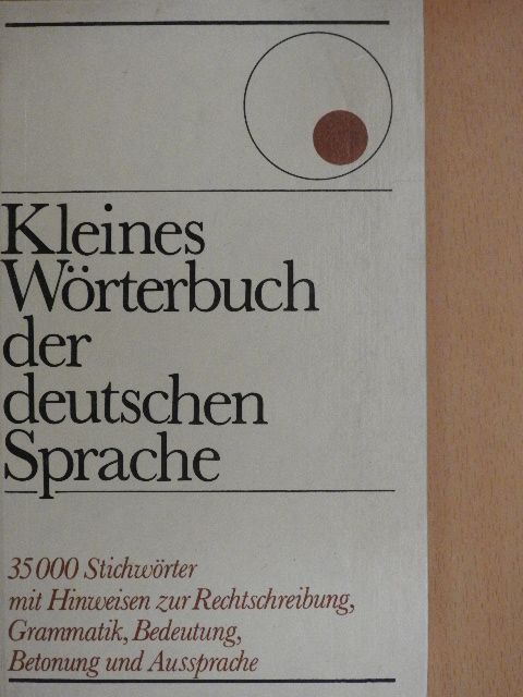 Kleines Wörterbuch der deutschen Sprache [antikvár]