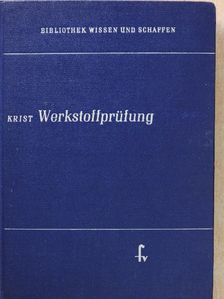 Thomas Krist - Werkstoffprüfung [antikvár]