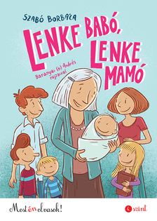 SZABÓ BORBÁLA - Lenke Babó, Lenke Mamó