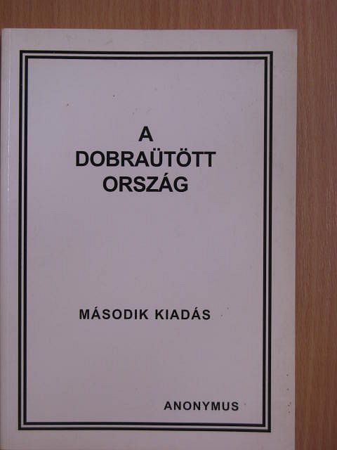 Anonymus - A dobraütött ország [antikvár]