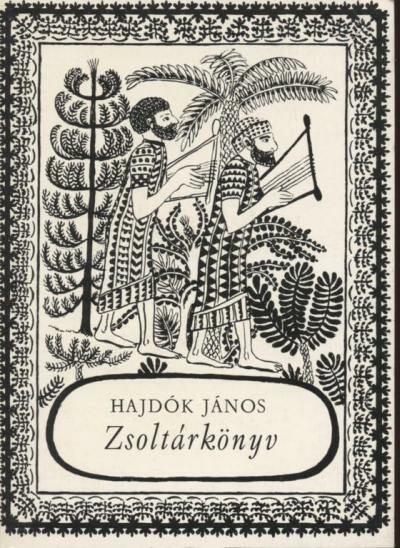 HAJDÓK JÁNOS - Zsoltárkönyv [antikvár]