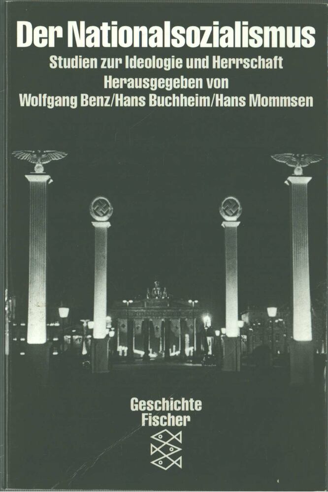 Wolfgang Benz, Hans Buchheim, Hans Mommsen - Der Nationalsozialismus [antikvár]