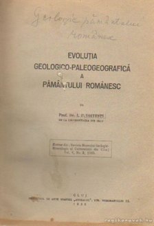 Voitesti, I. P. - Evolutia geologico-paleogeograficá a pámántului románesc [antikvár]