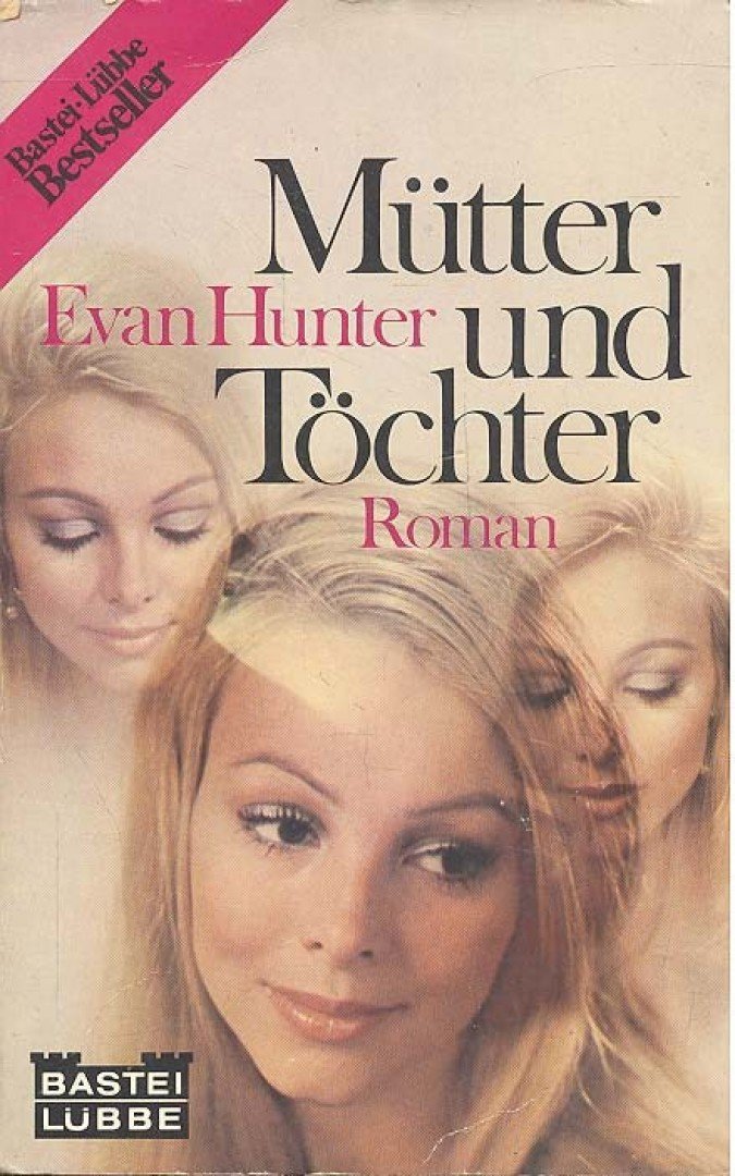 Hunter, Evan - Mütter und Töchter [antikvár]