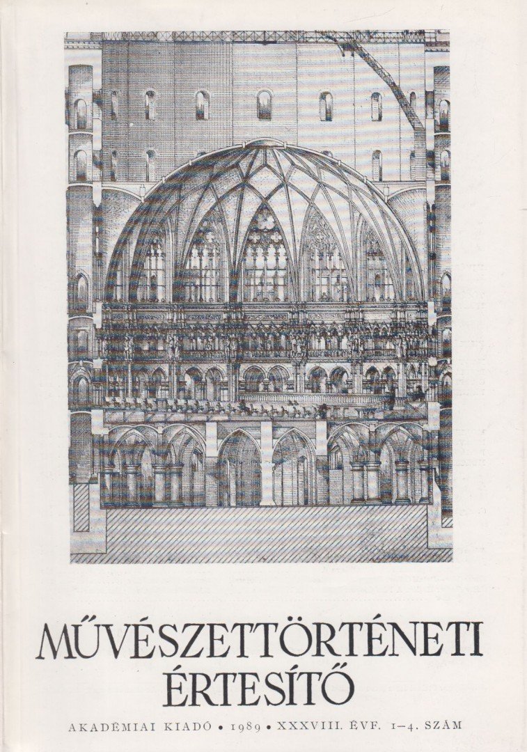 MOJZER MIKLÓS - Művészettörténeti értesítő 1989. XXXVIII. évf. 1-4. szám [antikvár]