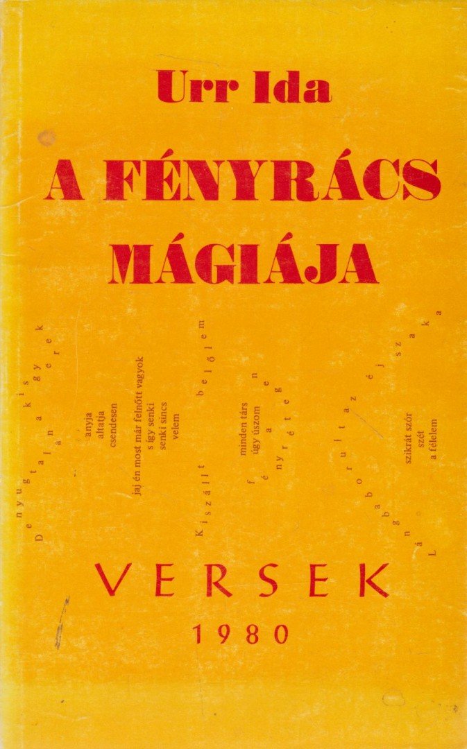 Urr Ida - A fényrács mágiája (dedikált) [antikvár]