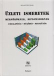 Dr. Katits Etelka - Üzleti ismeretek - mérnököknek, diplomásoknak [antikvár]
