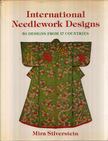 Mira Silverstein - International Needlework Designs [antikvár]