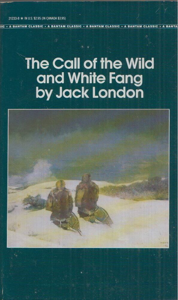 Jack London - The Call of the Wild and White Fang [antikvár]