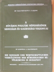 A főváros polgári népességének szociális és gazdasági viszonyai [antikvár]