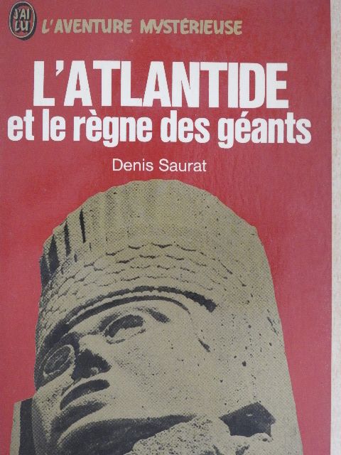 Denis Saurat - L'Atlantide et le régne des géants [antikvár]