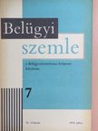 Baki István - Belügyi Szemle 1973. július [antikvár]