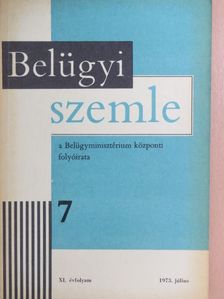 Baki István - Belügyi Szemle 1973. július [antikvár]
