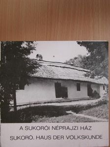 Pesovár Ferenc - A sukorói Néprajzi Ház [antikvár]