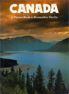 David Gibbon - Canada: A Picture Book to Remember Her by [antikvár]