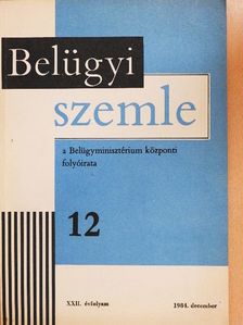 Darvas József - Belügyi Szemle 1984. december [antikvár]