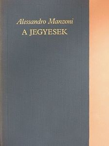 Alessandro Manzoni - A jegyesek [antikvár]