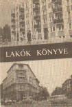 Több író - Lakók könyve [antikvár]