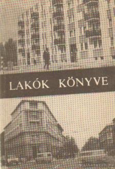 Több író - Lakók könyve [antikvár]