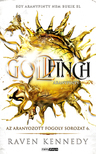 Raven Kennedy - Goldfinch - Aranypinty