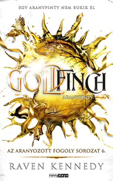 Raven Kennedy - Goldfinch - Aranypinty