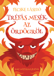 FECSKE LÁSZLÓ - Tréfás mesék az ördögről