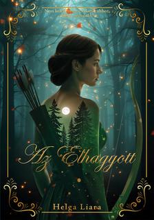 Helga Liara - Az Elhagyott