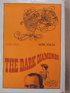 Jókai Mór - The dark diamonds [antikvár]