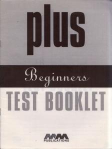 Plus Beginners Test Booklet [antikvár]