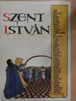Szlatky Mária - Szent István [antikvár]